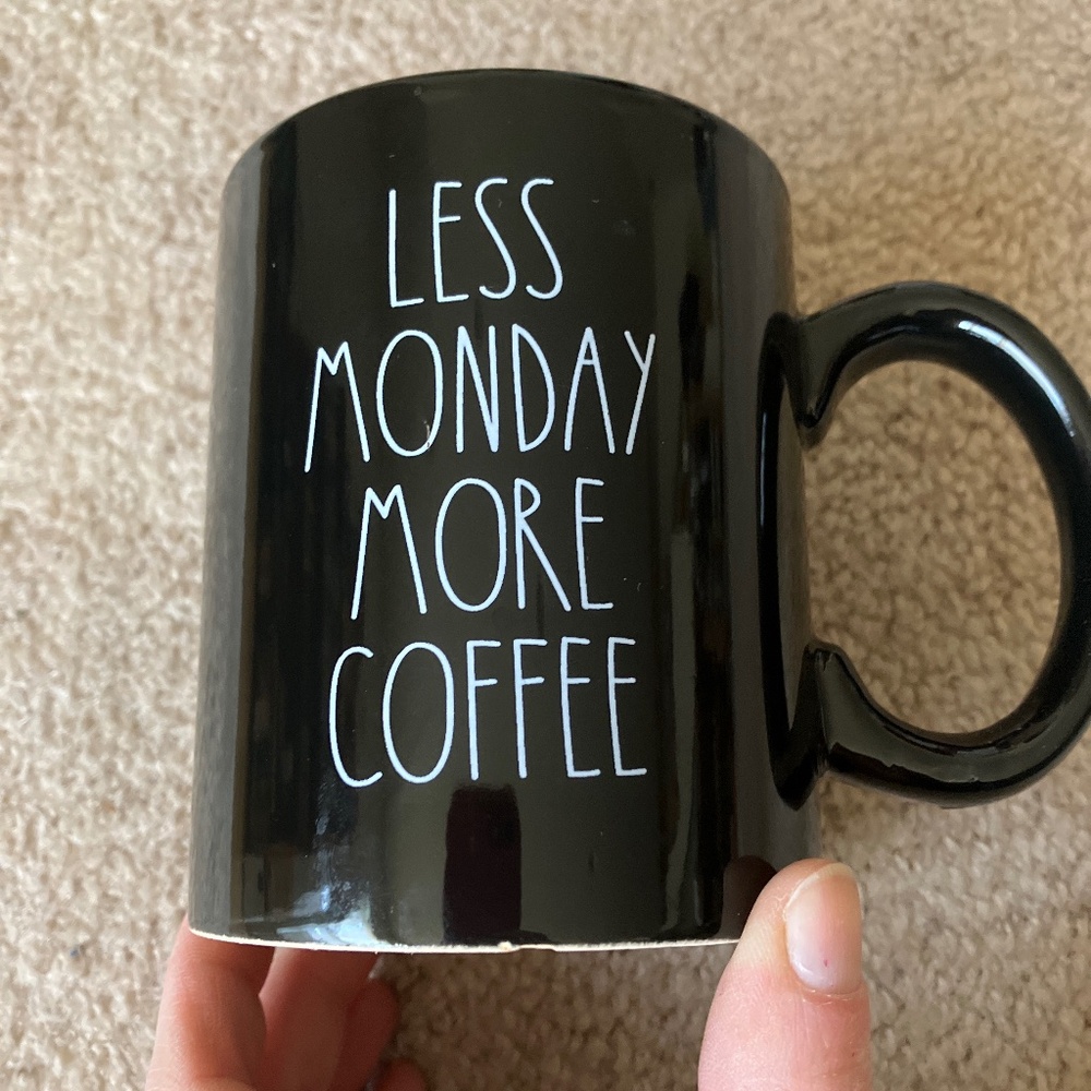 “Less Monday, More Coffee” Coffee Mug